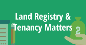  Land Registry & Tenancy Matters