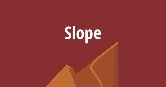 Slope